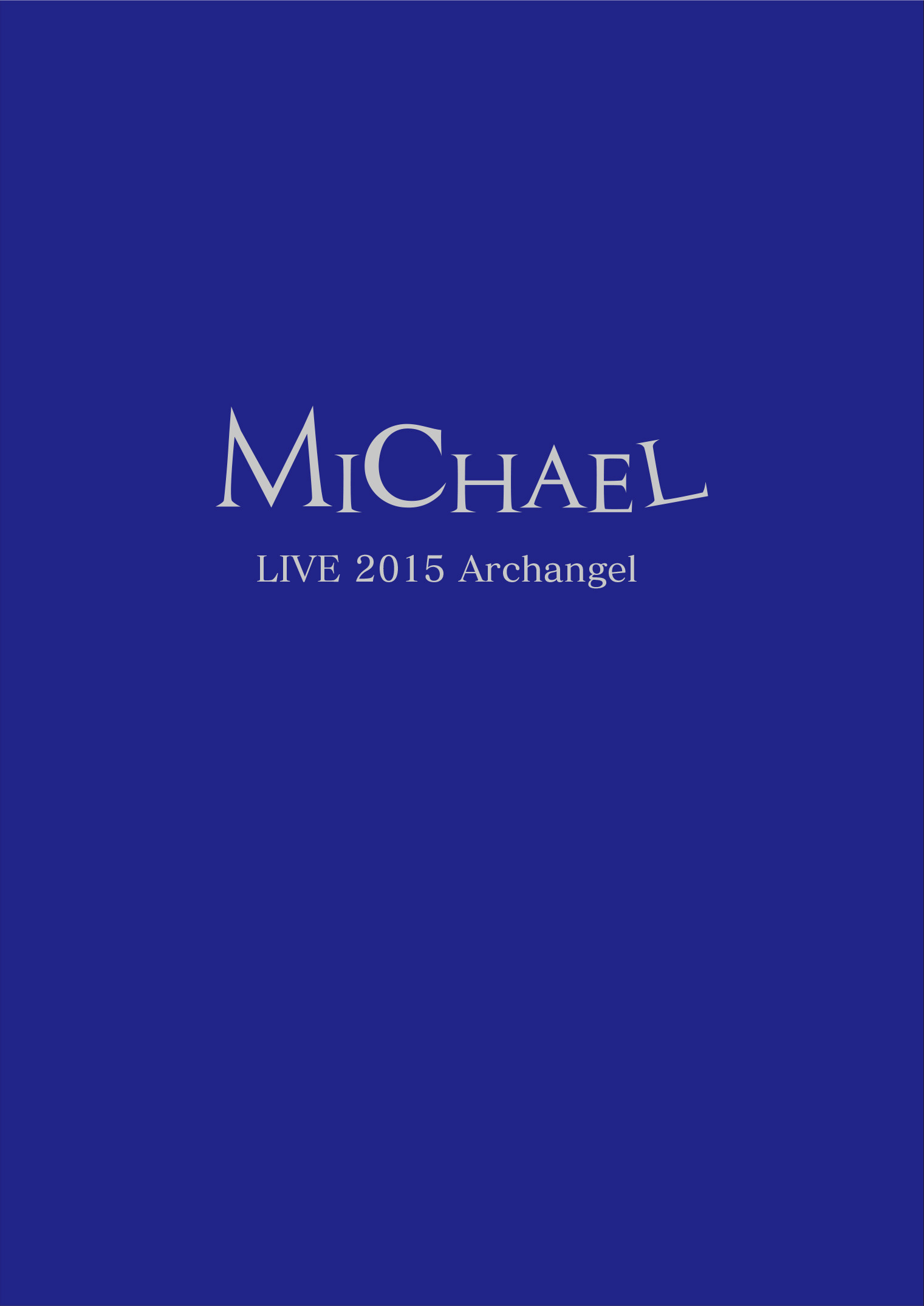 <Eternal会員限定>MICHAEL LIVE 2015 Archangel【FC限定】+特典CD付